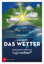 … und jetzt das Wetter