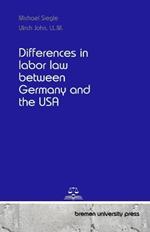 Differences in labor law between Germany and the USA