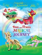 Dan and Fran's Magical Journey