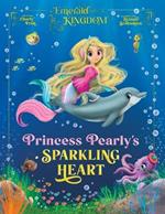 Princess Pearly's Sparkling Heart