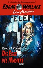 Edgar Wallace - Neue Abenteuer 09: Das Erbe des Magiers