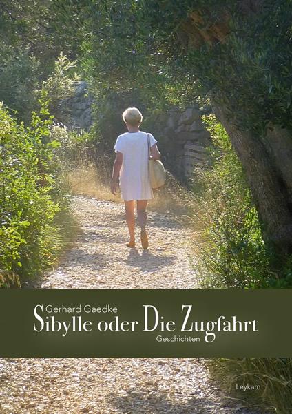 Sibylle oder Die Zugfahrt