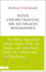 Natur und die Versuche, ihr mit Sprache beizukommen