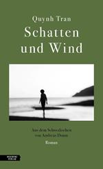 Schatten und Wind