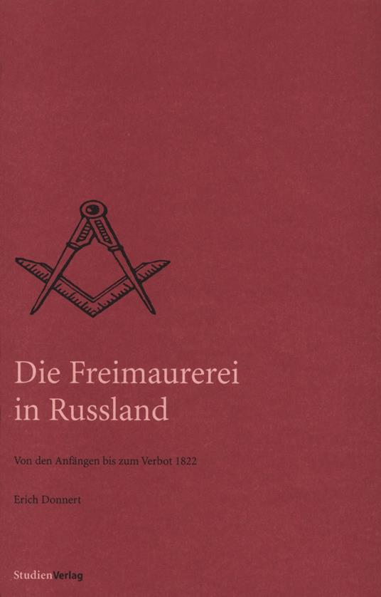 Die Freimaurerei in Russland