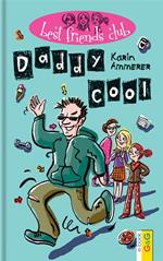 Best Friends Club: Daddy cool