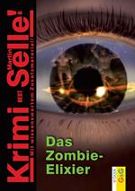 CodeName SAM: Das Zombie-Elixir