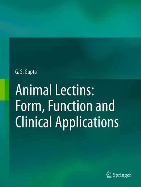 Animal Lectins: Form, Function and Clinical Applications