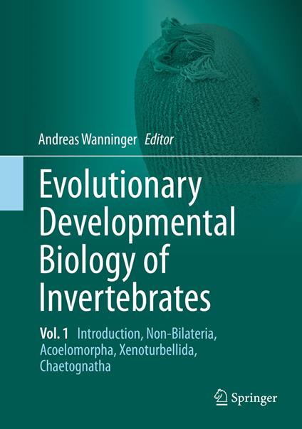 Evolutionary Developmental Biology of Invertebrates 1