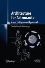 Architecture for Astronauts: An Activity-based Approach