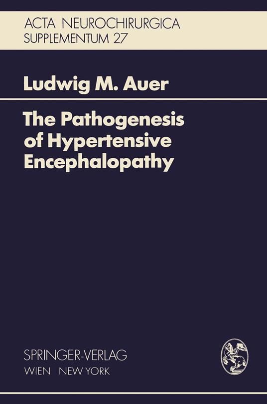 The Pathogenesis of Hypertensive Encephalopathy