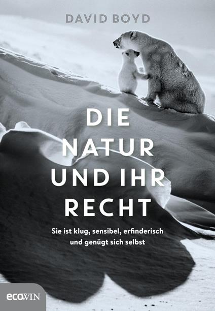 Die Natur und ihr Recht