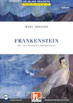 Frankenstein. Level B1. Helbling Readers Blue Series. Classics. Con File audio per il download