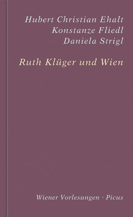 Ruth Klüger und Wien