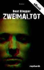 Zweimaltot