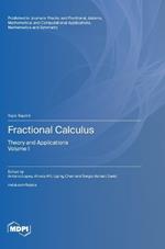Fractional Calculus: Theory and Applications Volume I