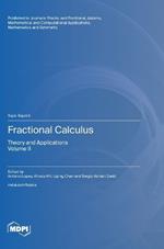 Fractional Calculus: Theory and Applications Volume II
