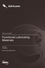 Functional Lubricating Materials