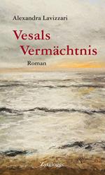 Vesals Vermächtnis