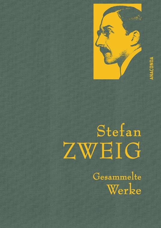 Zweig,S.,Gesammelte Werke