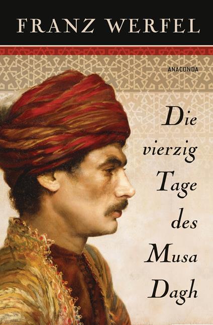 Die vierzig Tage des Musa Dagh