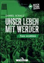 Unser Leben mit Werder