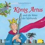 König Artus und die Ritter der Tafelrunde