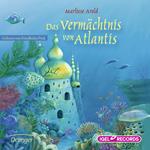 Das Vermächtnis von Atlantis