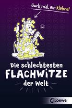 Die schlechtesten Flachwitze der Welt