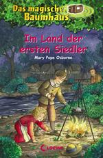 Das magische Baumhaus (Band 25) - Im Land der ersten Siedler