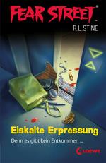 Fear Street 13 - Eiskalte Erpressung