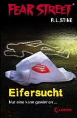 Fear Street 9 - Eifersucht