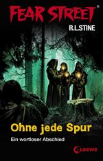 Fear Street 4 - Ohne jede Spur