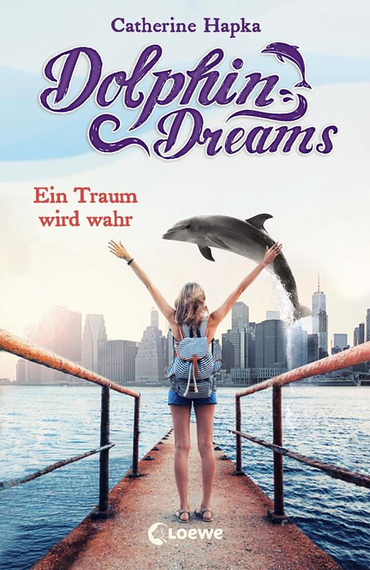 Dolphin Dreams - Ein Traum wird wahr (Band 3) - Catherine Hapka,Ulrich Thiele - ebook