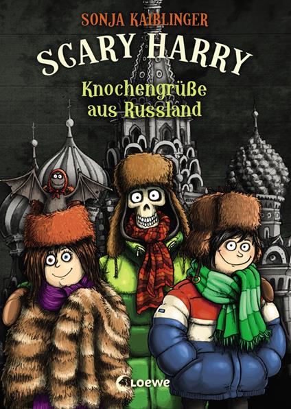 Scary Harry (Band 7) - Knochengrüße aus Russland - Sonja Kaiblinger,Fréderic Bertrand - ebook