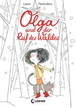 Olga und der Ruf des Waldes