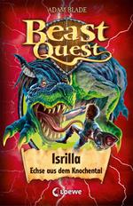 Beast Quest (Band 69) - Isrilla, Echse aus dem Knochental