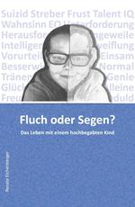 Fluch oder Segen?