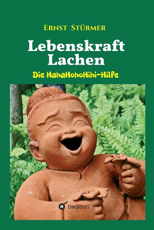 Lebenskraft Lachen