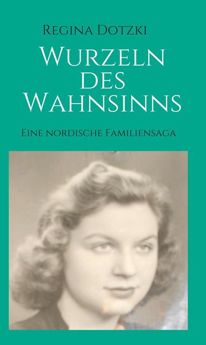 Wurzeln des Wahnsinns