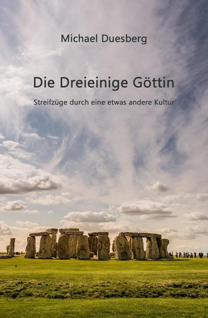 Die Dreieinige Göttin