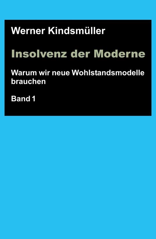 Insolvenz der Moderne