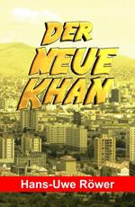 Der neue Khan