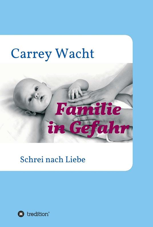 Familie in Gefahr