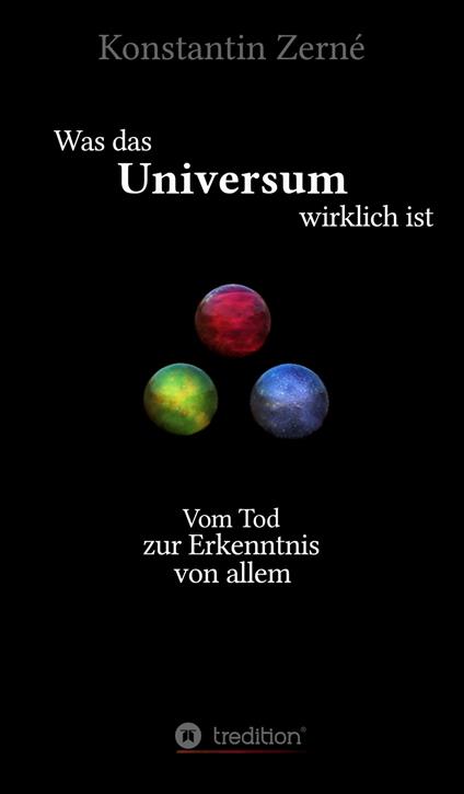 Was das Universum wirklich ist