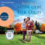 Meine Liebe für dich - Lost in Love. Die Green-Mountain-Serie, Band 14 (Ungekürzte Lesung)