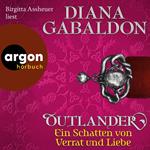 Ein Schatten von Verrat und Liebe - Outlander, Band 8 (Ungekürzte Lesung)