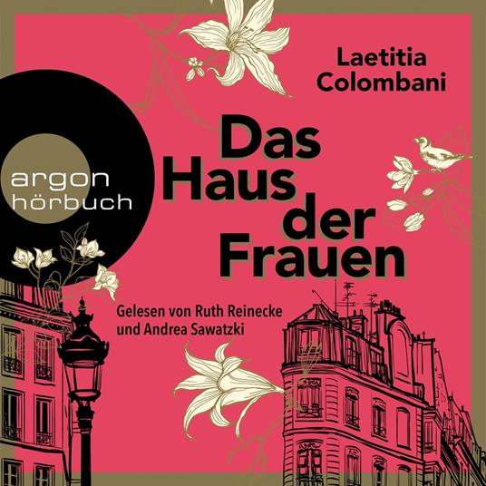 Das Haus der Frauen (Ungekürzte Lesung)