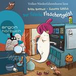 Der falsche Flaschengeist (Gekürzte Lesung)