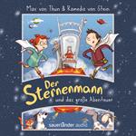 Der Sternenmann und das große Abenteuer - Der Sternenmann, Band 1 (Ungekürzte Lesung)